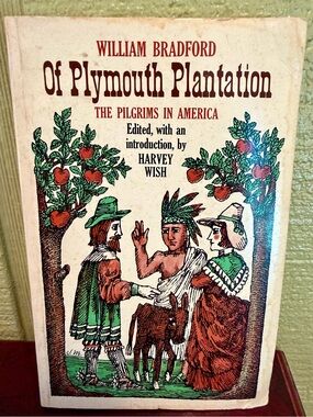 Vintage 1962 Of Plymouth Plantation William Bradford | Pilgrims in America